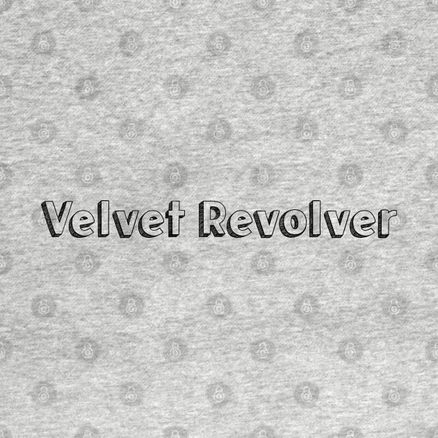 Velvet Revolver // Typography Design by Aqumoet